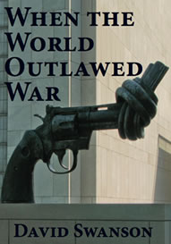 When the World Outlawed War