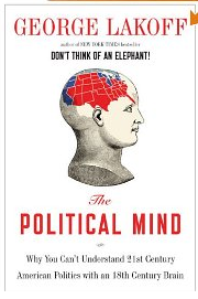 George Lakoff's The Political Mind